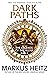 Dark Paths (The Legends of the Älfar 3)