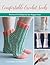 Comfortable Crochet Socks: Perfect-fit Patterns for Happy Feet