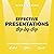 Effective Presentations step-by-step by Piotr Garlej
