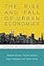 The Rise and Fall of Urban ...