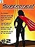 Superotica 2: Superhero-the...