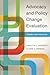 Advocacy and Policy Change Evaluation: Theory and Practice