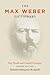 The Max Weber Dictionary: Key Words and Central Concepts, Second Edition