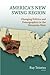America's New Swing Region: Changing Politics and Demographics in the Mountain West