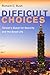 Difficult Choices: Taiwan's...