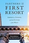 Partners of First Resort: America, Europe, and the Future of the West