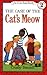 The Case of the Cat's Meow (I Can Read Mystery) (I Can Read Books: Level 2)