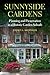 Sunnyside Gardens: Planning and Preservation in a Historic Garden Suburb