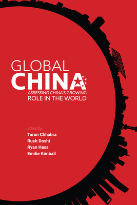 Global China: Assessing China's Growing Role in the World (Paperback)