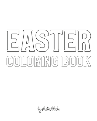 Easter Coloring Book for Children - Create Your Own Doodle Cover (8x10 Softcover Personalized Coloring Book / Activity Book) (Easter Coloring Books)