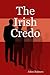 The Irish Credo