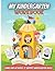 My Kindergarten Workbook: G...