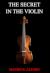 The secret in the violin by Mauro R. Alfaro The secret in the violin by Mauro R. Alfaro
