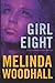 Girl Eight (Mercy Harbor Thriller, #2)