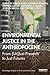 Environmental Justice in the Anthropocene by Stacia Ryder