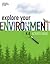 Explore Your Environment: K...