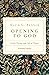 Opening to God by David G. Benner Opening to God by David G. Benner