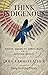 Think Indigenous: Native American Spirituality for a Modern World