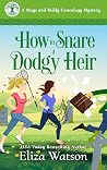 How to Snare a Do...