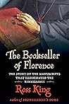 The Bookseller of Florence: The Story of the Manuscripts That Illuminated the Renaissance Book cover for The Bookseller of Florence: The Story of the Manuscripts That Illuminated the Renaissance