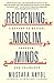 Reopening Muslim Minds