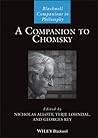 A Companion to Chomsky (Blackwell Companions to Philosophy)