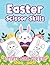 Easter Scissor Skills Activ...