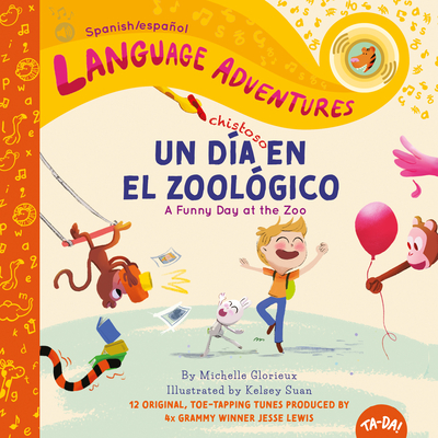 TA-DA! Un día chistoso en el zoológico (A Funny Day at the Zoo, Spanish/español language edition) (Language Adventures) (Spanish Edition)