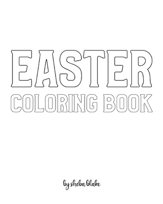 Easter Coloring Book for Children - Create Your Own Doodle Cover (8x10 Softcover Personalized Coloring Book / Activity Book) (Easter Coloring Books)