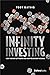 Infinity Investing: How The Rich Get Richer And How You Can Do The Same