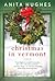 Christmas in Vermont: A Novel