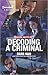 Decoding a Criminal (Behavioral Analysis Unit #2)