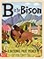 B Is for Bison by Greg Paprocki