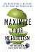 Maximize Your Metabolism: Lifelong Solutions to Lose Weight, Restore Energy, and Prevent Disease