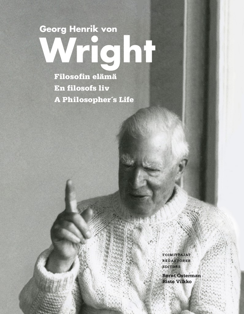 Georg Henrik von Wright: Filosofin elämä – En filosofs liv – A philosopher's life