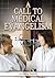 A Call to Medical Evangelism by Ellen Gould White