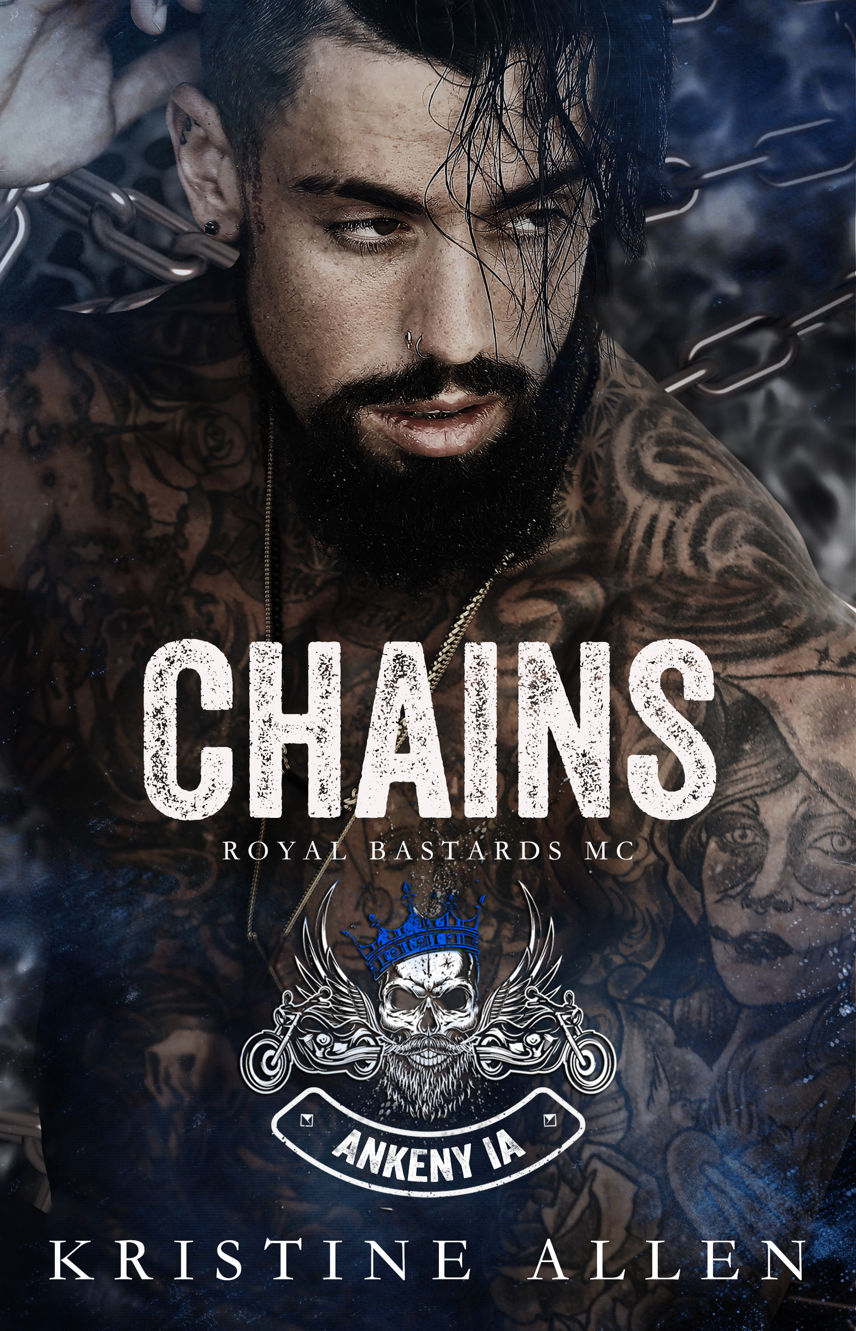 Chains (Royal Bastards MC: Ankeny, IA #4)