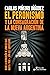 El peronismo y la consagrac...