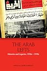 The Arab Lefts: H...