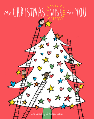 My Christmas Wish For You My Christmas Wish For You By Lisa Swerling