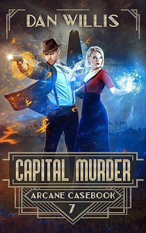 Capital Murder (Arcane Casebook #7)