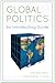 Global Politics by Steven Curtis