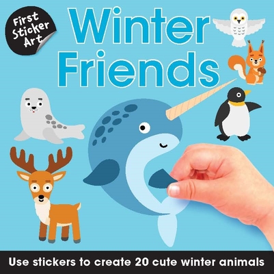 First Sticker Art: Winter Friends: 20 Mosaic Scenes Perfect for Little Hands