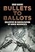 Bullets to Ballots: Collect...