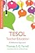 TESOL Teacher Education: A ...