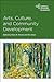 Arts, Culture and Community Development (Rethinking Community Development)