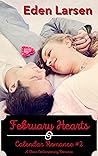 February Hearts by Eden Larsen