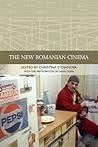 The New Romanian Cinema (Traditions in World Cinema)
