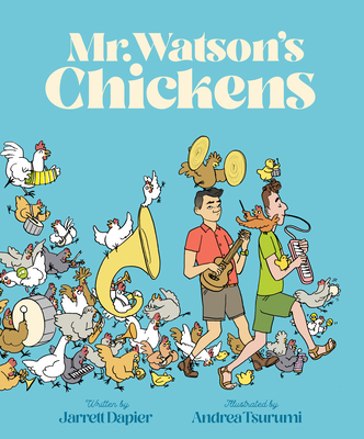 Mr. Watson's Chickens (Hardcover)