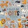 Stitch 50 Cats: Easy sewing patterns for cute plush kitties Stitch 50 Cats: Easy sewing patterns for cute plush kitties
